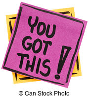 You Got This! You Got This!